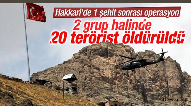 20 terörist öldürüldü