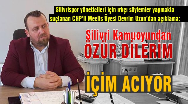 Devrim Uzun özür diledi