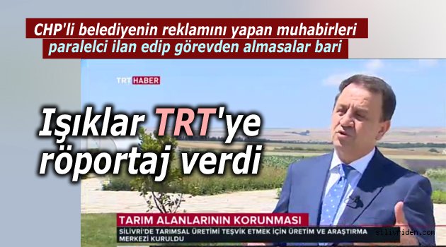 Işıklar devlet televizyonuna konuştu