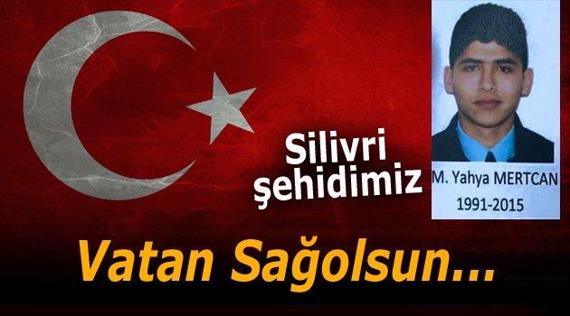 Şehidimiz 24 yaşındaydı