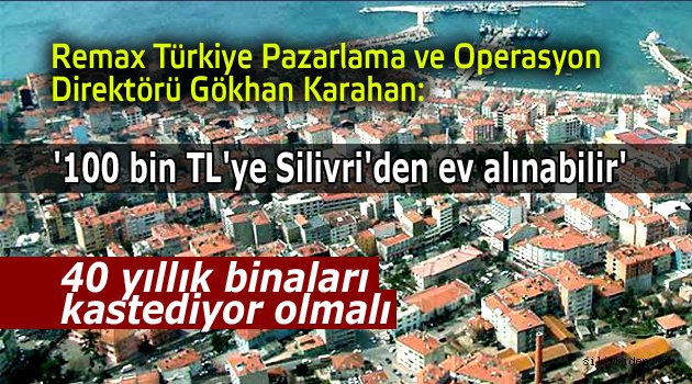 Silivri'den 100 bin TL'ye ev alınabilir