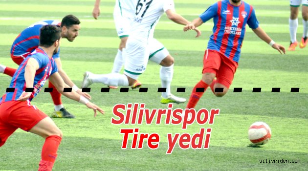 Silivrispor 'Tire' yedi