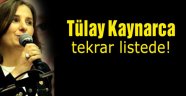 Tülay Kaynarca yeniden listede