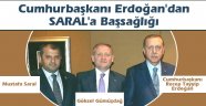 Cumhurbaşkanı Erdoğan’dan Saral’a başsağlığı