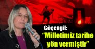 'Milletimiz tarihe yön vermiştir’