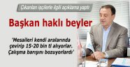 Yasanın dışına çıkan mesai yapıyorlar