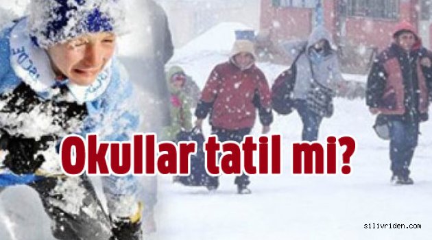 Yarın okullar tatil mi?